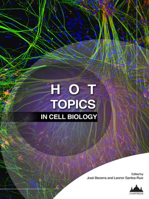 cover image of Hot Topics In Cell Biology